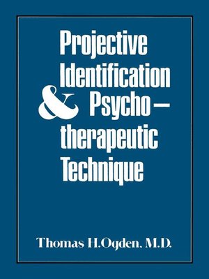 cover image of Projective Identification and Psychotherapeutic Technique